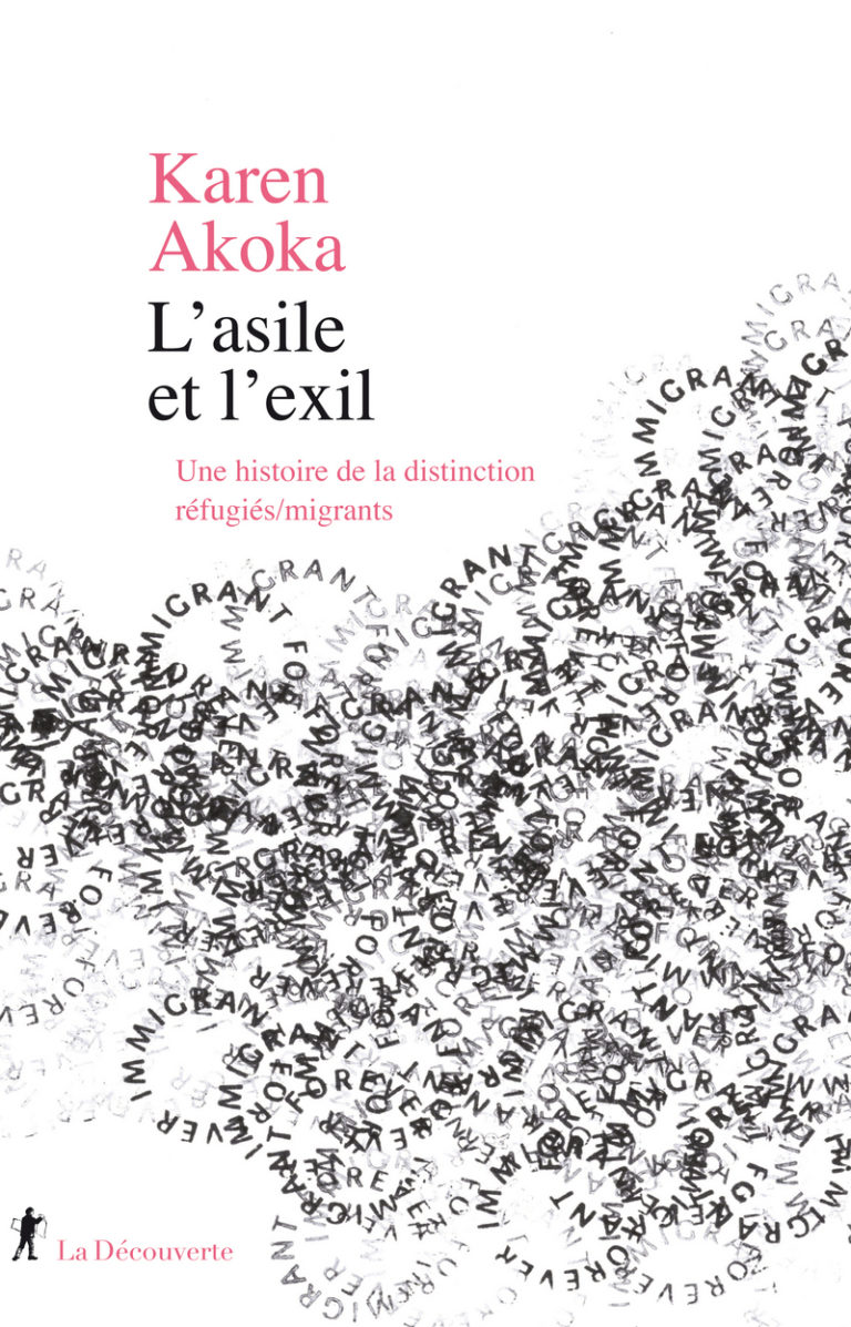 L&rsquo;asile et l&rsquo;exil – Karen AKOKA