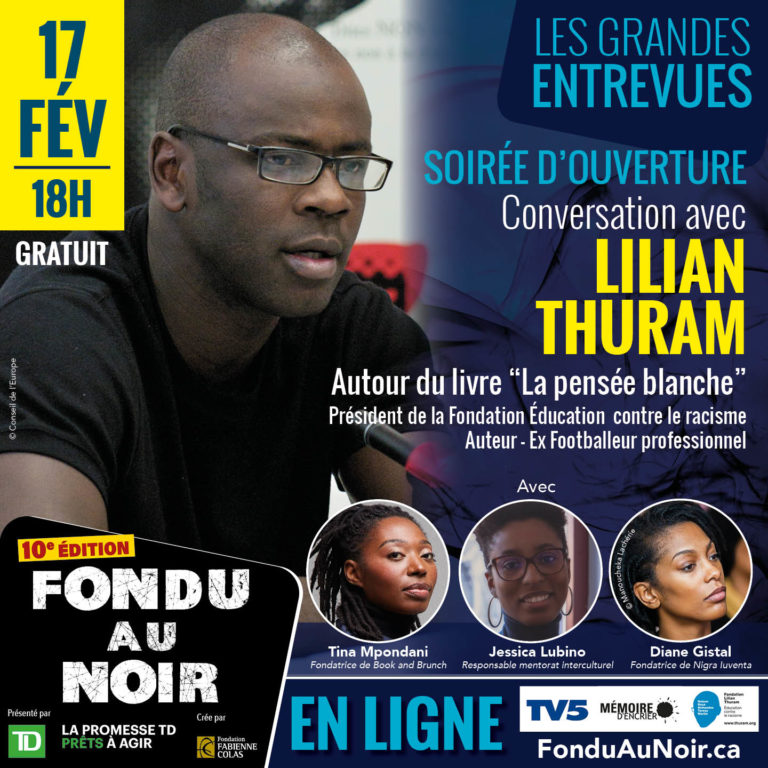 Festival Fade to black – conversation avec Lilian Thuram