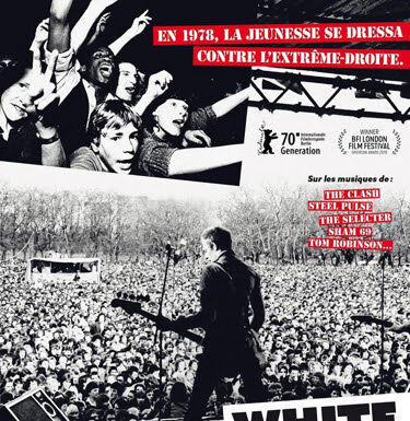 Documentaire – White Riot : rock againt racism