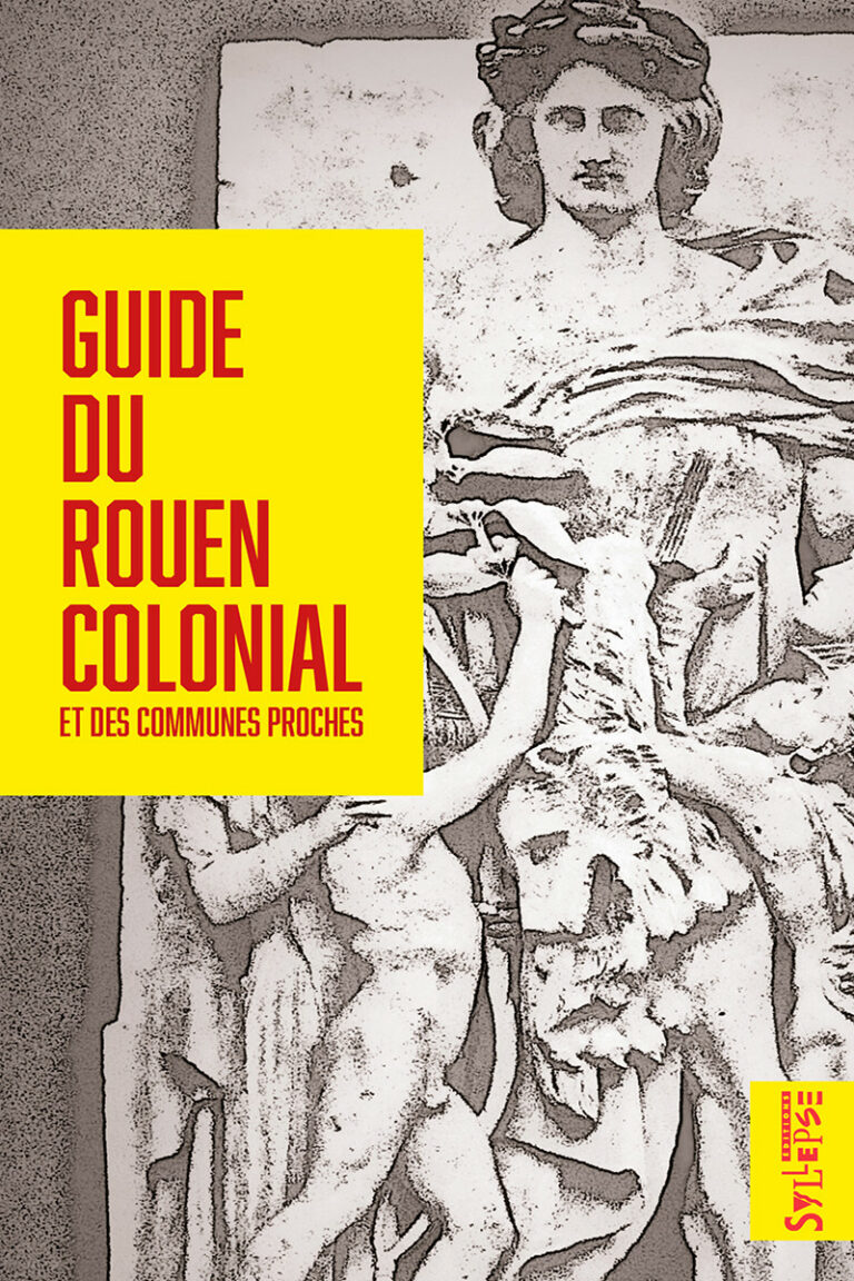 Livre – Guide du Rouen colonial
