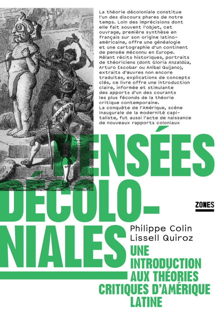 Livre – Pensées décoloniales – Une introduction aux théories critiques d&rsquo;Amérique latine