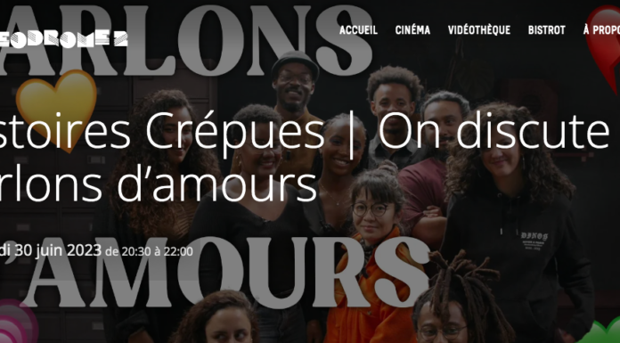 Histoires Crépues – On discute : Parlons d’amours