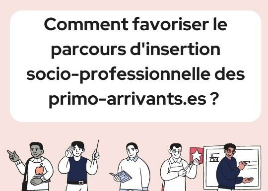 Séminaire à distance « migrations santé » – comment favoriser le parcours d’insertion professionnelle des primo-arrivant.es ?