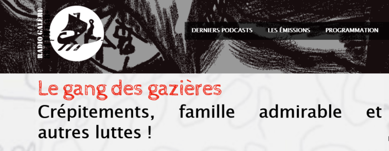 Podcast – Crépitements, famille admirable et autres luttes !