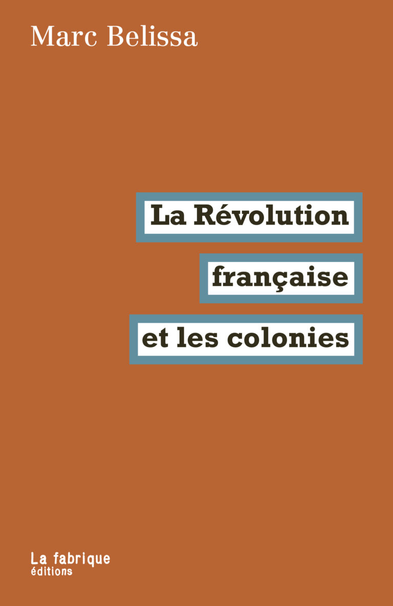 Livre – La révolution française et les colonies