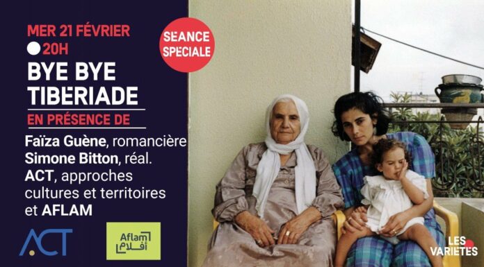 Film – Bye Bye Tibériade