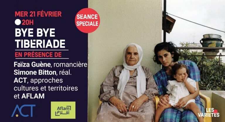 Film – Bye Bye Tibériade