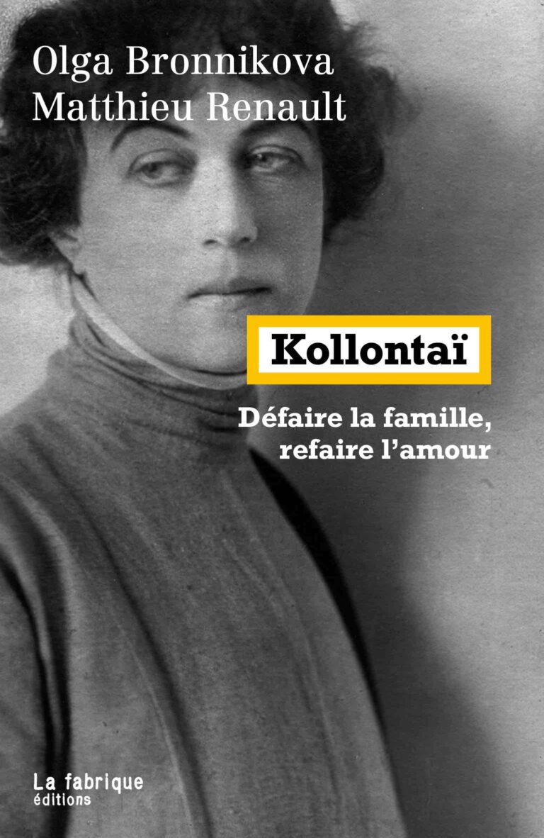 Livre – Kollontaï – Défaire la famille, refaire l&rsquo;amour