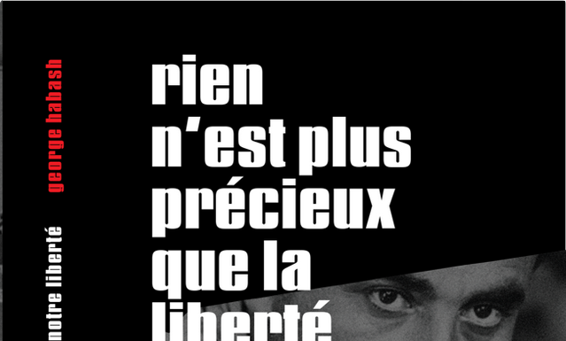 Livre – Rien n’est plus précieux que la liberté