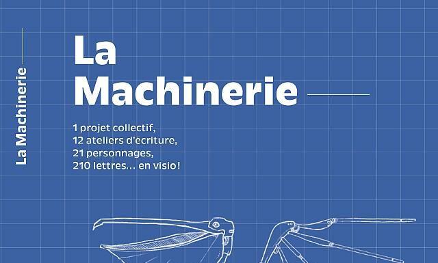 Présentation de « La machinerie »