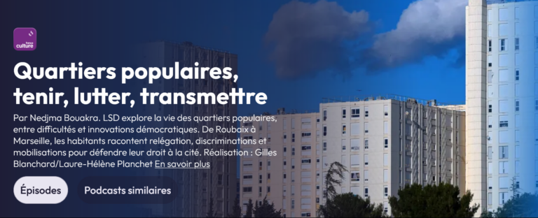 Radio – Quartiers populaires, tenir, lutter, transmettre